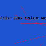 fake man rolex watch