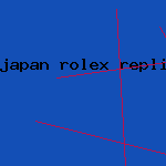 japan rolex replica