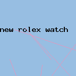 new rolex watch