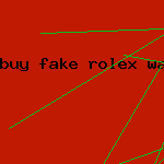 buy fake rolex watch