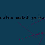 rolex watch price list