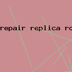 repair replica rolex