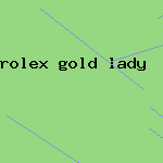 rolex gold lady