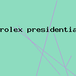 rolex presidential