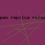 pen replica rolex