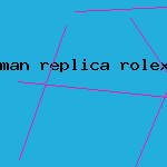 man replica rolex