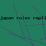 japan rolex replica